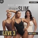 Body Modelador - ShapeSlim™ [COMPRE 2 & LEVE 3]